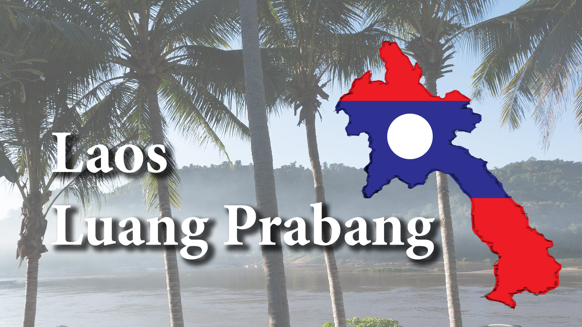 Luang Prabang in Laos, a quick impression
