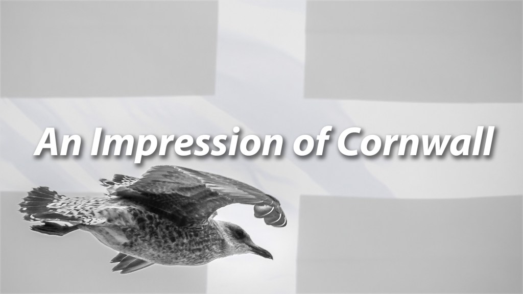 An Impression of&nbsp;Cornwall